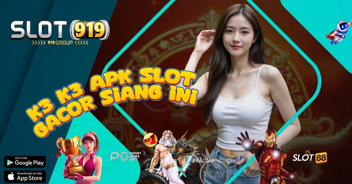 K3 K3 APK SITUS SLOT DEPOSIT DANA 5000