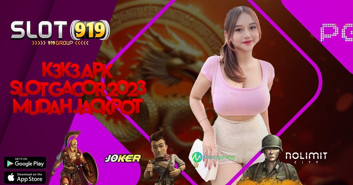 SLOT GACOR GAMPANG MENANG K3K3 APK