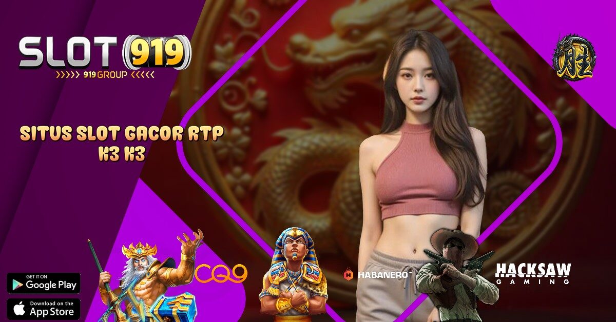 KOMUNITAS SLOT GACOR K3 K3 APK