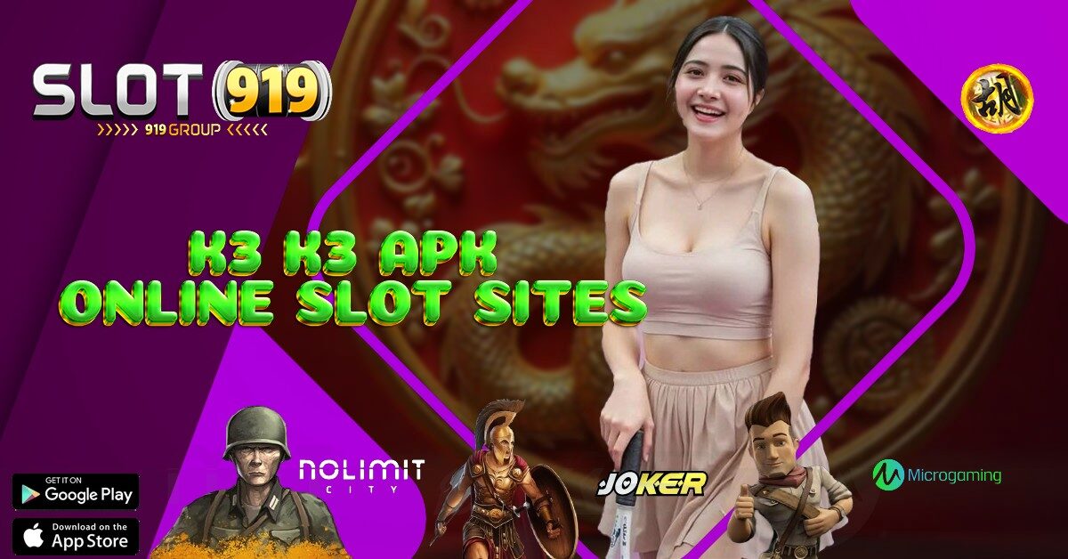 K3 K3 APK DAFTAR SITUS SLOT ONLINE