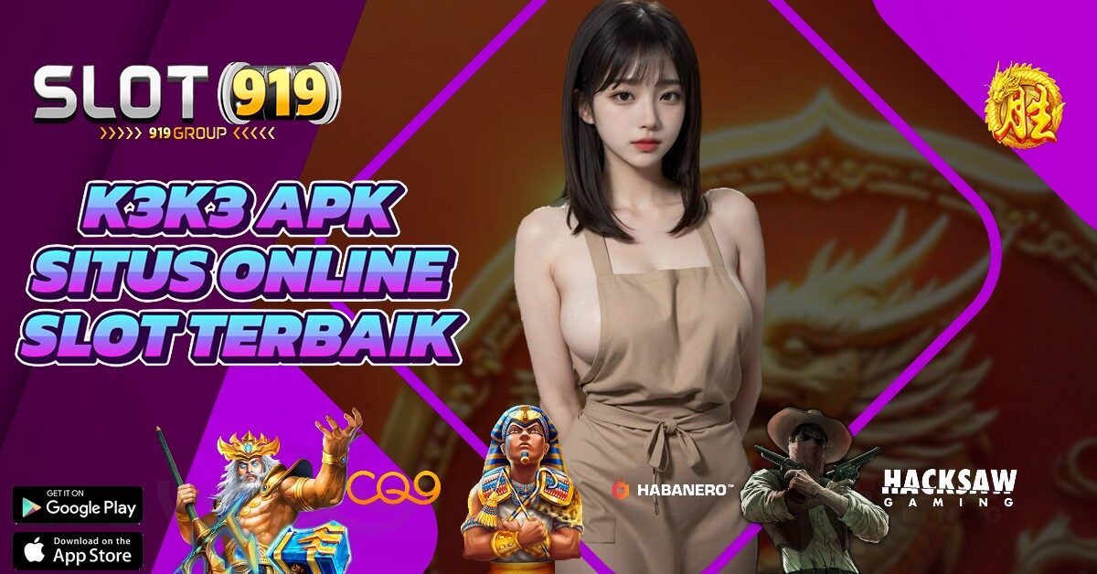 K3 K3 SITUS SLOT TERPERCAYA DAN GACOR