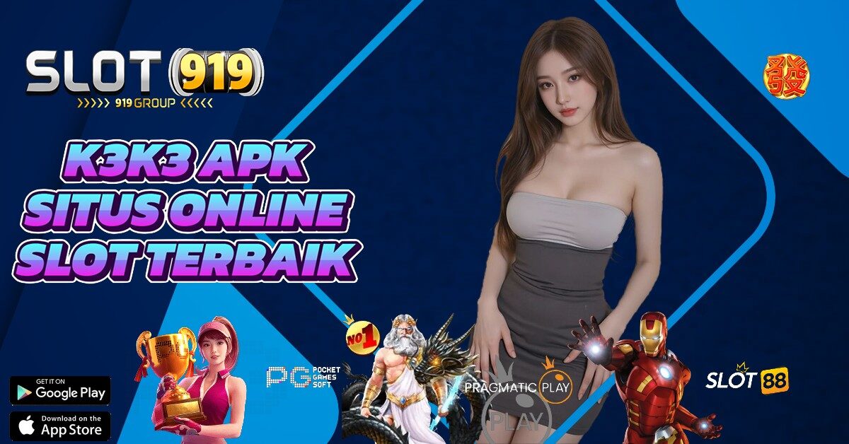 SITUS JUDI SLOT ONLINE DAFTAR LANGSUNG DAPAT BONUS TANPA DEPOSIT K3 K3