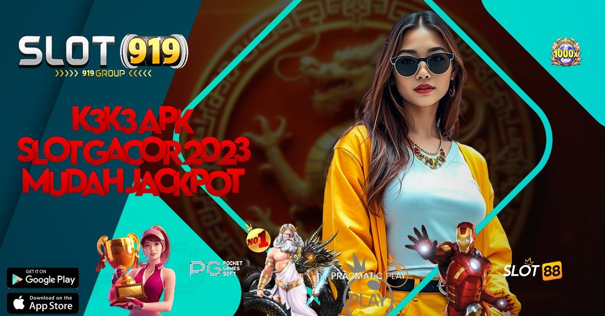 K3K3 APK SLOT ONLINE DEPOSIT 10 RIBU