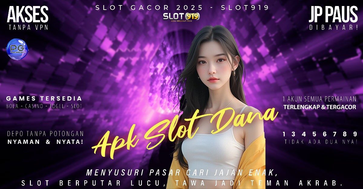 Slot Saldo Dana Cara Buat Akun Gacor Slot