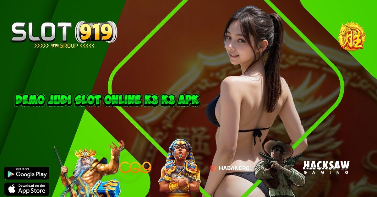 K3 K3 APK BAHAYA JUDI SLOT ONLINE