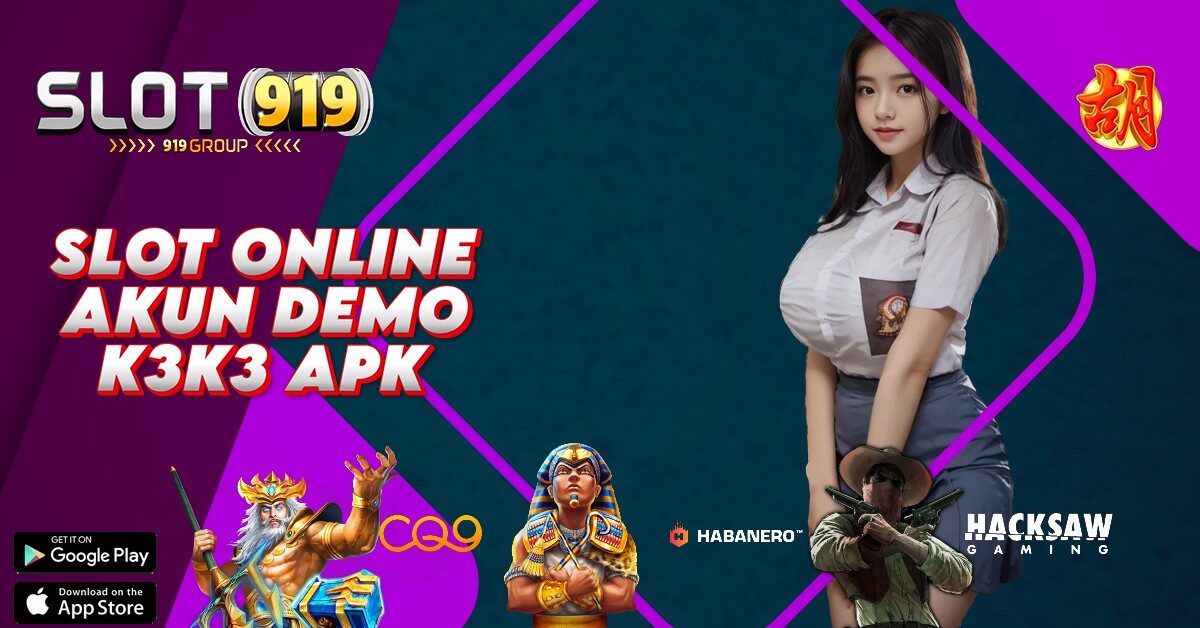 SLOT AKUN BARU GACOR K3K3 APK