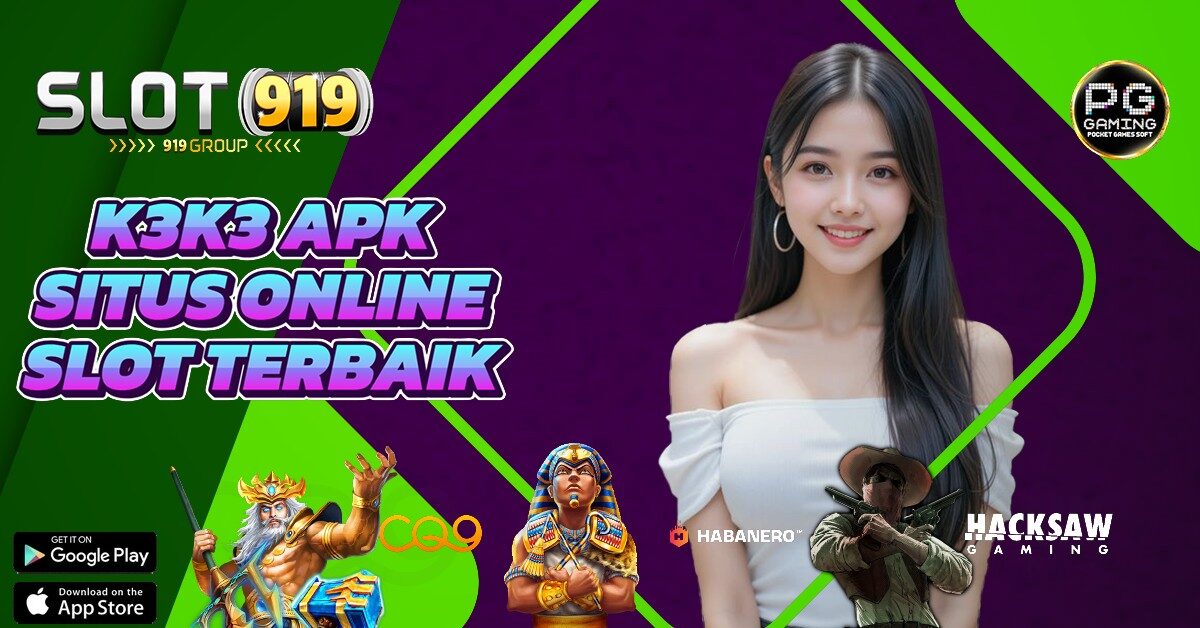 K3 K3 SITUS SLOT GACOR ONLINE