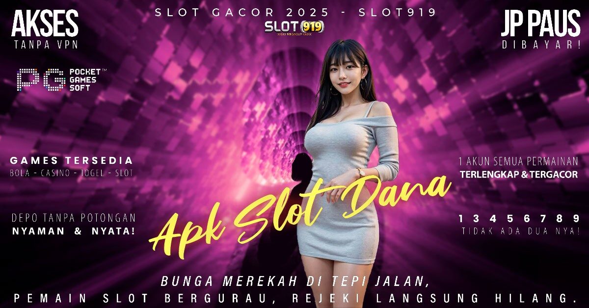 Game Slot Gacor Malam Ini Link Slot Deposit Dana 5000 Tanpa Potongan