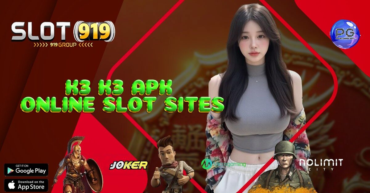 K3 K3 APK PASAL JUDI SLOT ONLINE