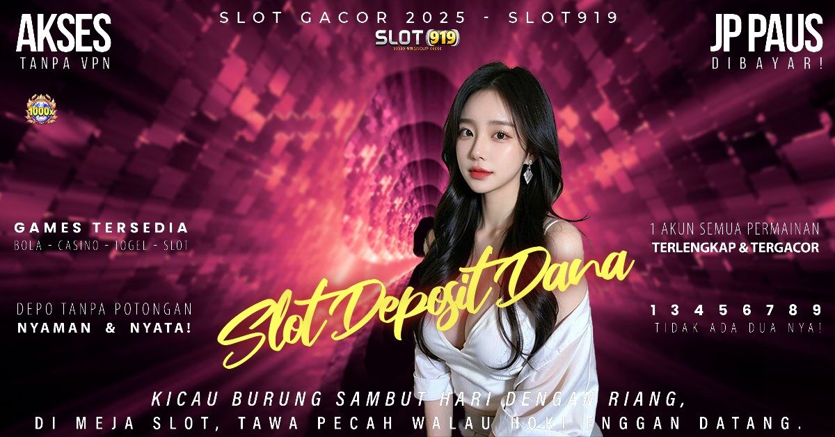 Slot Deposit Dana 10 Ribu Tanpa Potongan Slot Gacor Mahjong Hari Ini