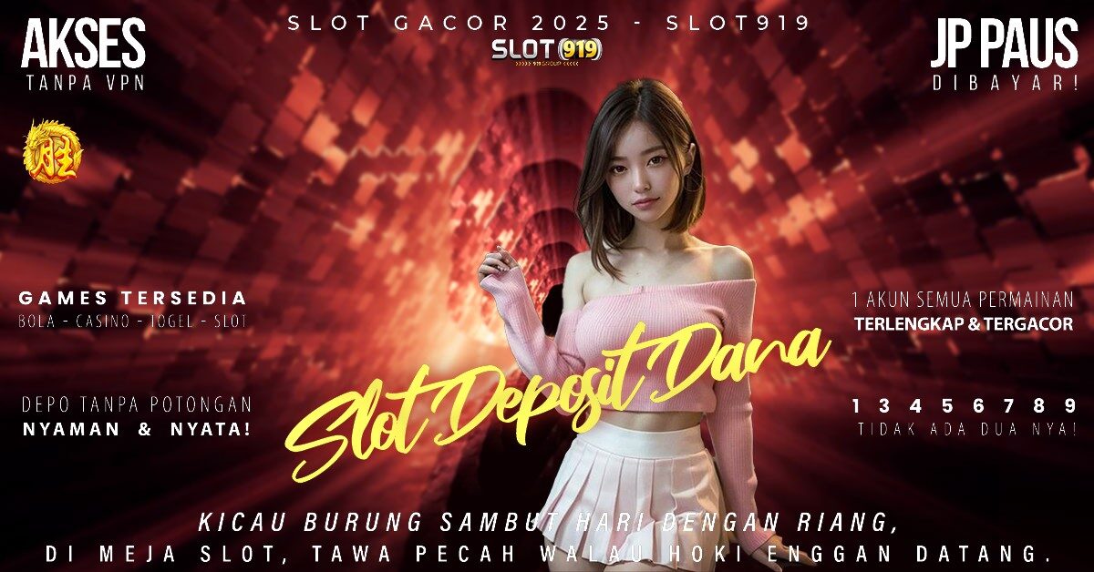 Slot Server Eropa Resmi Gacor Daftar Judi Slot Pakai Dana