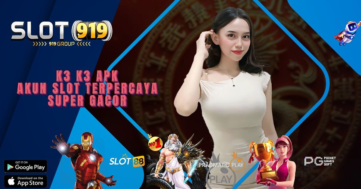 SLOT GACOR MAXWIN HARI INI K3 K3 APK