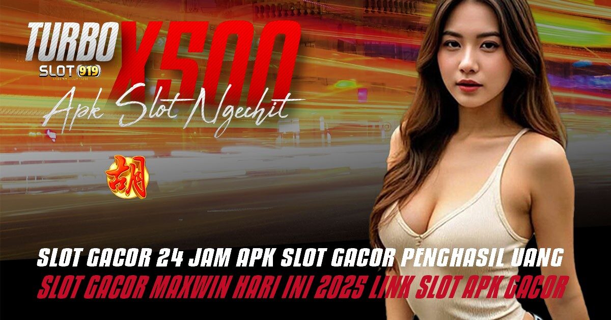 SITUS SLOT DAFTAR PAKAI DANA TURBO X500 SITUS SLOT GACOR BONUS NEW MEMBER 100